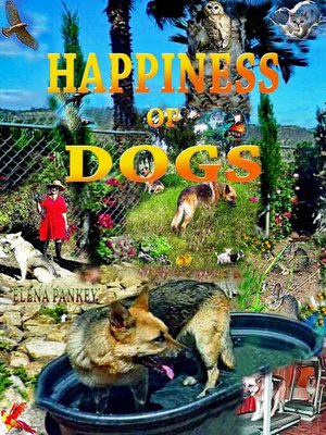 cover image of Happiness of Dogs